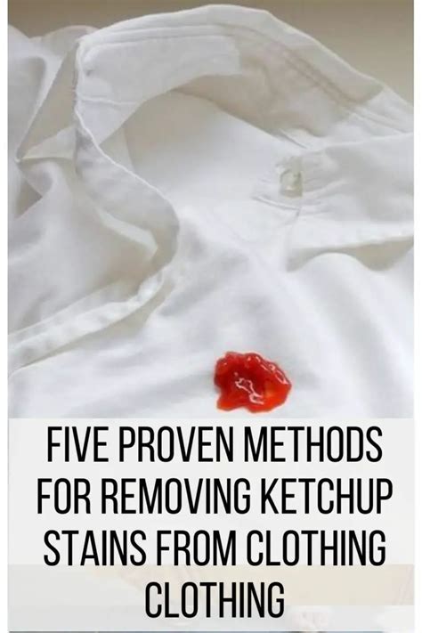 removing ketchup stains from clothes